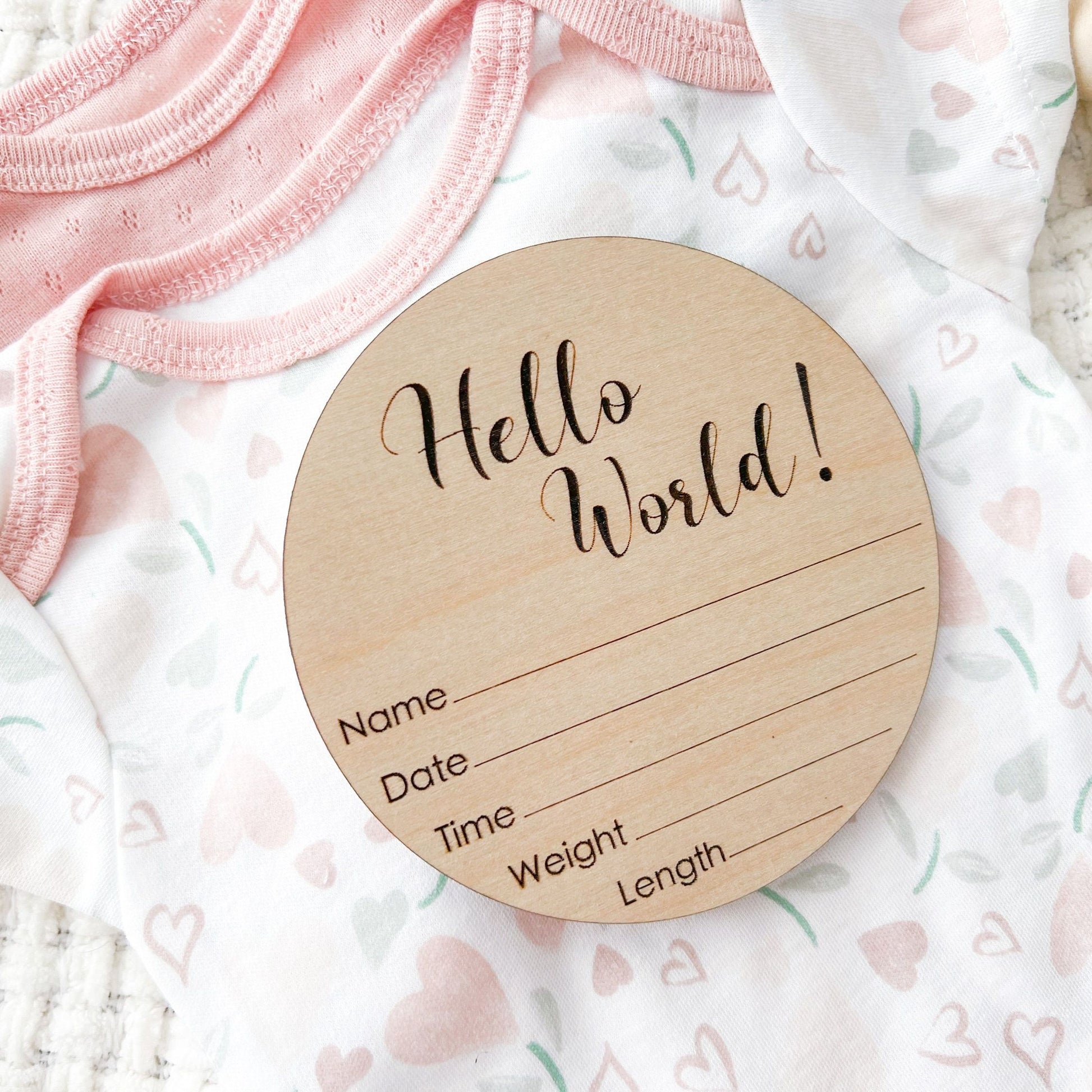 Hello World Birth Stat Sign, Hospital Announcement Sign, Newborn Photo Sign, Engraved Wood Sign, Baby Stats Plaque, Round Birth Info Sign