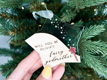 Fairy Godmother Christmas Ornament, Godmother Proposal, Every Princess Needs a Fairy Godmother, Will you be my godmother Christmas gift
