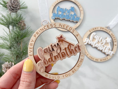 Will you be my Fairy Godmother Christmas Ornament, Godmother Proposal, Every Princess Needs a Fairy Godmother, Godmother Christmas Gift