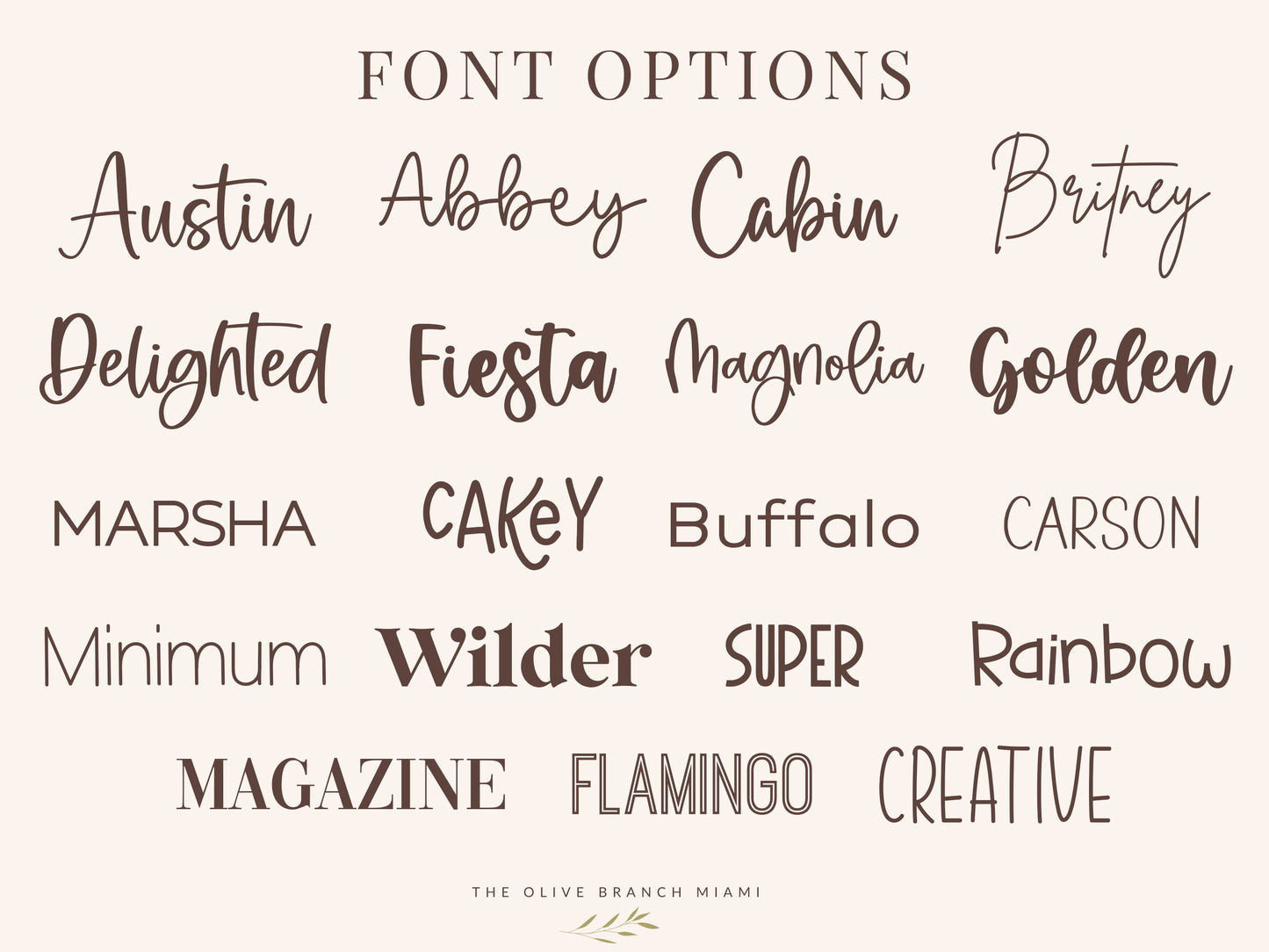Nursery signs font chart.  A beige background displays a variety of font options in a dark brown color. The text includes words like "Austin," "Abbey," "Cabin," and "Britney." The Olive Branch Miami is at the bottom.