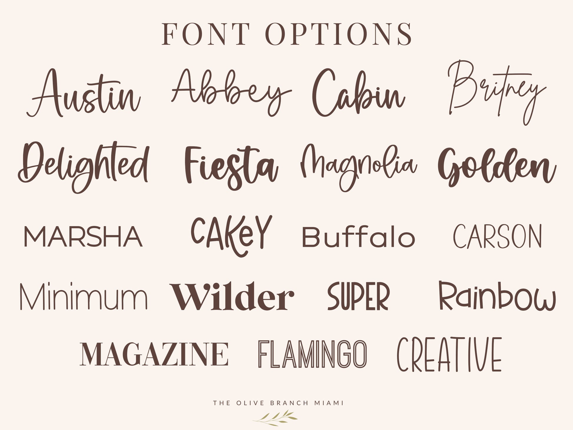 Nursery signs font chart.  A beige background displays a variety of font options in a dark brown color. The text includes words like "Austin," "Abbey," "Cabin," and "Britney." The Olive Branch Miami is at the bottom.