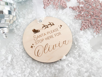 Santa Please Stop Here Ornament, Stop here for Santa Sign for Kids, Santa stop here, Personalized Kids Christmas Ornament, Stocking tag