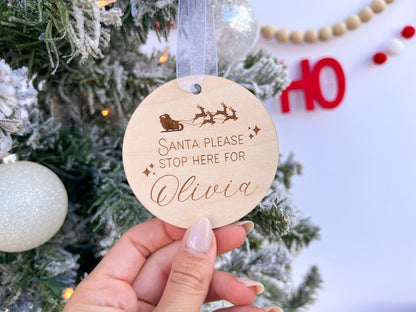Santa Please Stop Here Ornament, Stop here for Santa Sign for Kids, Santa stop here, Personalized Kids Christmas Ornament, Stocking tag