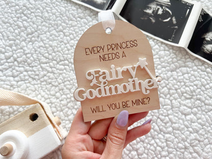 Every Princess Needs a Fairy Godmother, Will you be my Fairy Godmother Christmas Ornament, Godmother Proposal, Godmother Christmas Gift