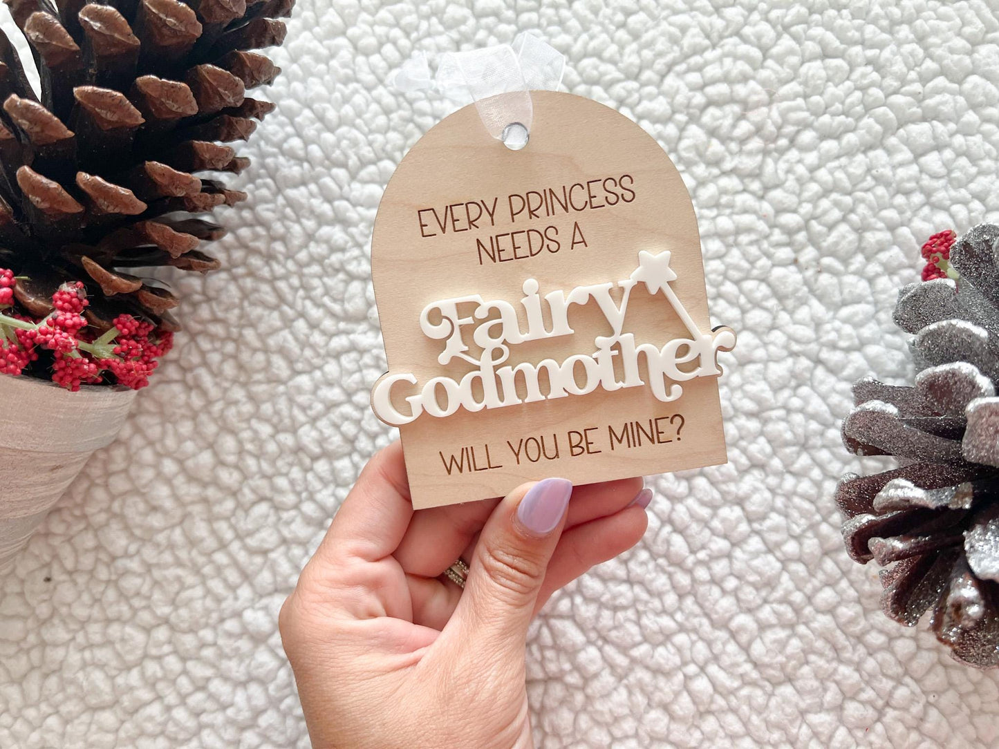 Every Princess Needs a Fairy Godmother, Will you be my Fairy Godmother Christmas Ornament, Godmother Proposal, Godmother Christmas Gift
