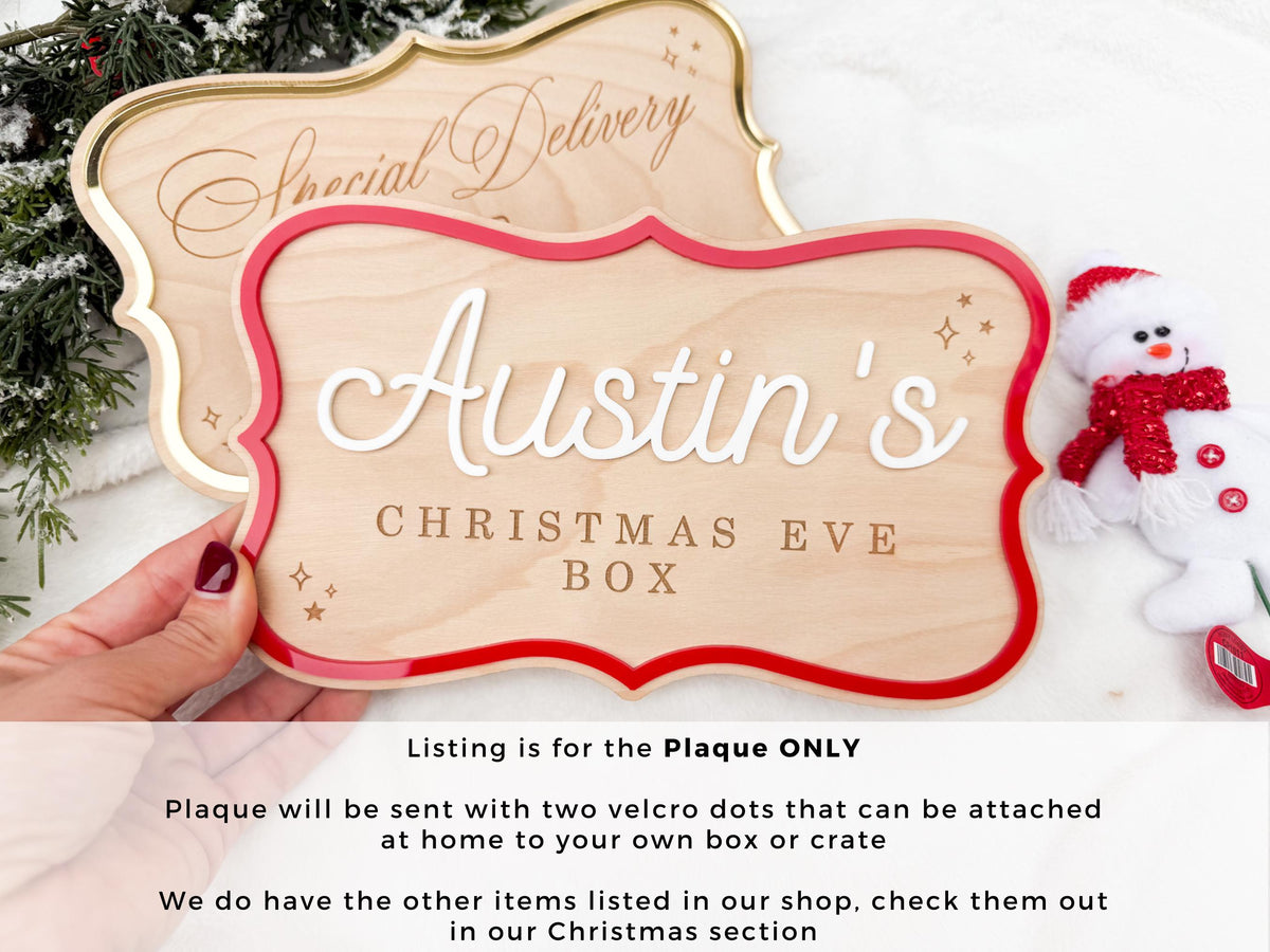 Christmas Eve Box Plaque for Kids – Christmas Crate Sign, Special Delivery Wooden Christmas Eve Box for Kids, Holiday Box Name Tag