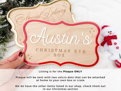 Christmas Eve Box Plaque for Kids – Christmas Crate Sign, Special Delivery Wooden Christmas Eve Box for Kids, Holiday Box Name Tag