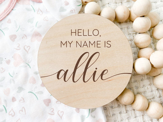Personalized Wood Baby name Sign, Hello My Name Is Birth Announcement Sign, Hospital Photo Prop, Baby Name Announcement, Engraved Wood Sign